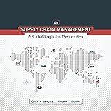 Supply Chain Management: A Logistics Perspective